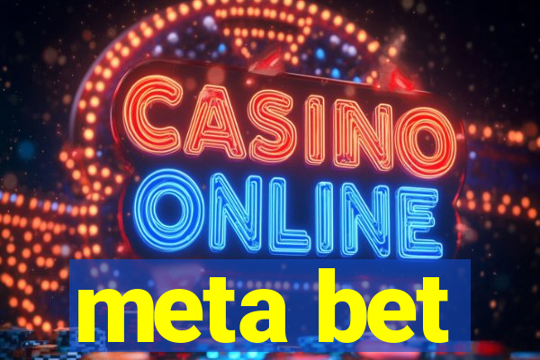meta bet